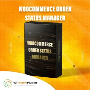 WooCommerce Order Status Manger
